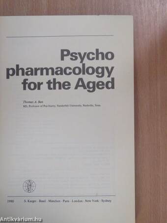 Psychopharmacology for the Aged