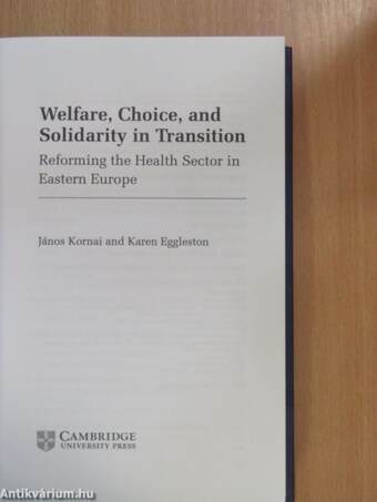 Welfare, Choice, and Solidarity in Transition