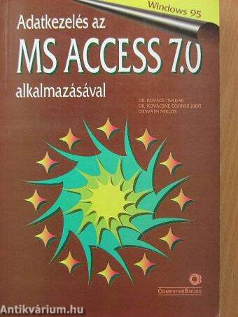 Adatkezelés az MS ACCESS 7.0 alkalmazásával