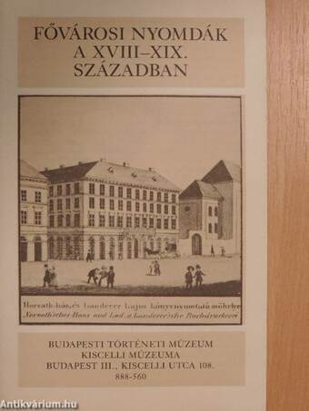 Fővárosi nyomdák a XVIII-XIX. században