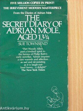 The secret diary of Adrian Mole aged 13 3/4