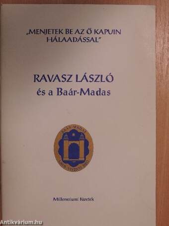 Ravasz László és a Baár-Madas