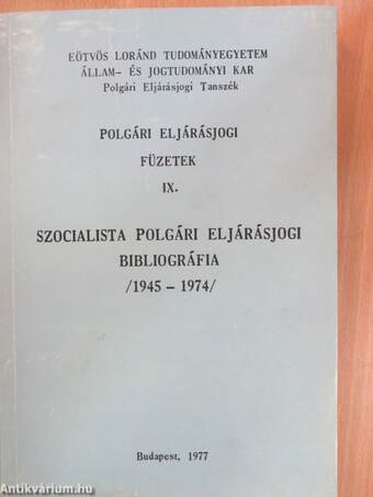 Szocialista polgári eljárásjogi bibliográfia 1945-1974