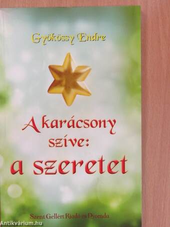 A karácsony szíve: a szeretet