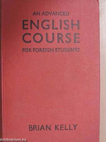 An Advanced English Course for Foreign Students