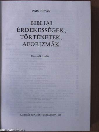 Bibliai érdekességek, történetek, aforizmák