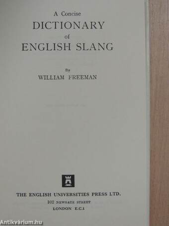 A Concise Dictionary of English Slang