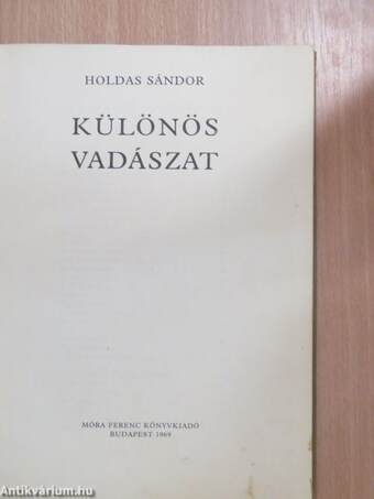 Különös vadászat