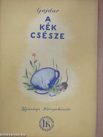 A kék csésze