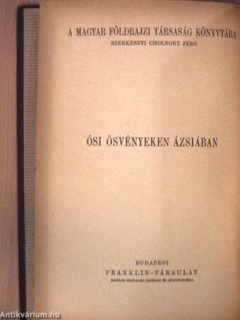 Ősi ösvényeken Ázsiában I. (töredék)