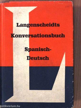 Langenscheidts Konversationsbuch Spanisch-Deutsch