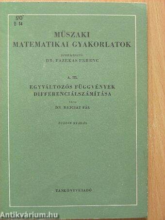 Műszaki matematikai gyakorlatok A. III.