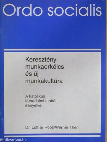 Keresztény munkaerkölcs és új munkakultúra