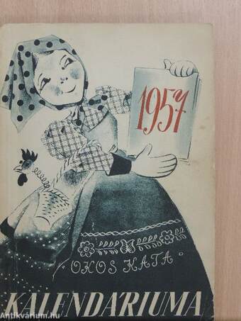 A Nők Lapja Kalendáriuma az 1957. évre
