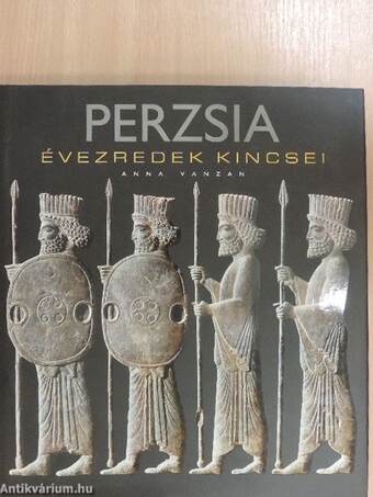 Perzsia - Évezredek kincsei