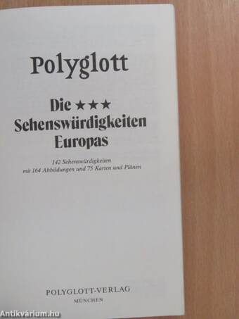 Die *** Sehenswürdigkeiten Europas