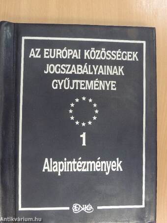 Az Európai Közösségek jogszabályainak gyűjteménye 1-6., 7/1., 9/1-11. (nem teljes sorozat)