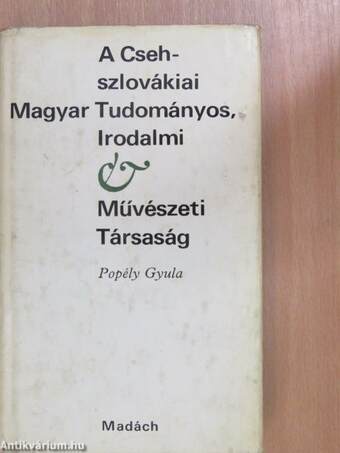 A Cseh-szlovákiai Magyar Tudományos, Irodalmi és Művészeti Társaság