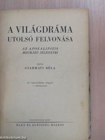 A világdráma utolsó felvonása