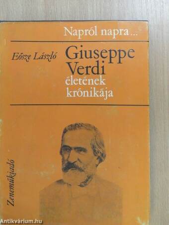 Giuseppe Verdi életének krónikája