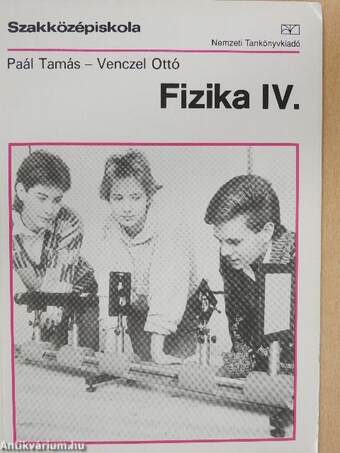 Fizika IV.