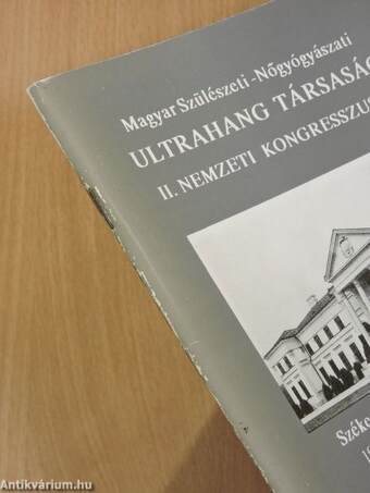 Magyar Szülészeti-Nőgyógyászati Ultrahang Társaság II. Nemzeti Kongresszusa