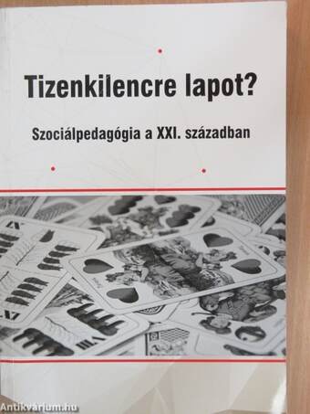 Tizenkilencre lapot?