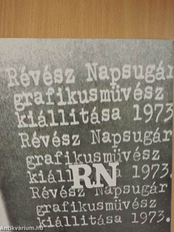 Révész Napsugár grafikusművész kiállítása 1973