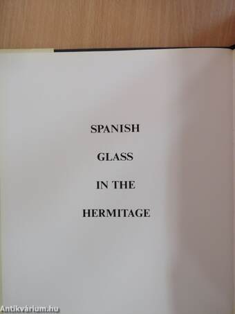 Spanish Glass in the Hermitage