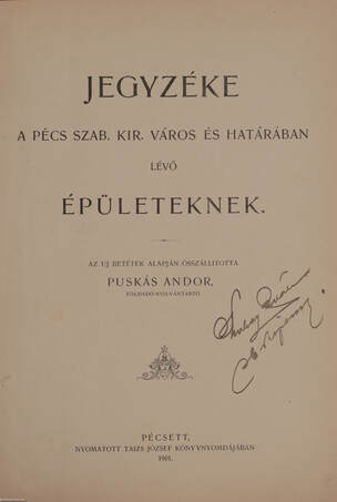 Jegyzéke a Pécs szab. kir. Város és határában lévő épületeknek