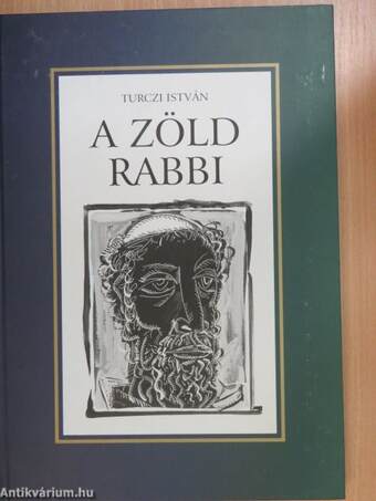 A zöld rabbi