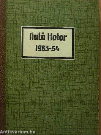 Autó-Motor 1953-1954. január-december