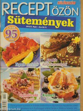 Receptözön - Sütemények 2013/3. Nyár