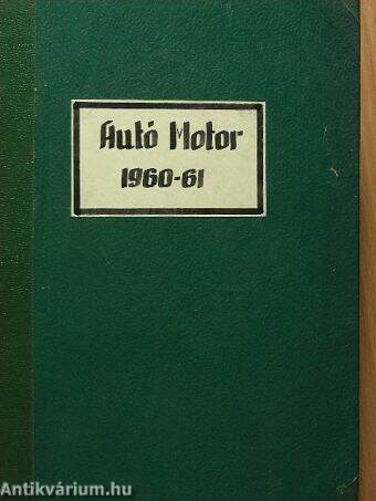 Autó-Motor 1960-1961. január-december