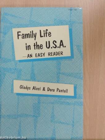 Family Life in the U.S.A.