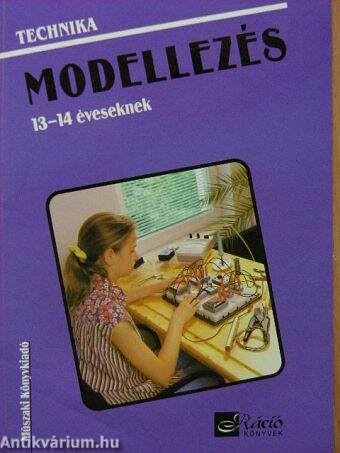 Technika - Modellezés 13-14 éveseknek