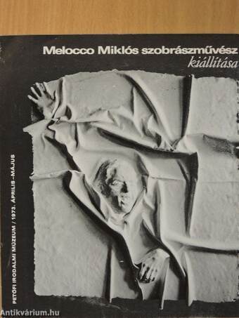Melocco Miklós szobrászművész kiállítása