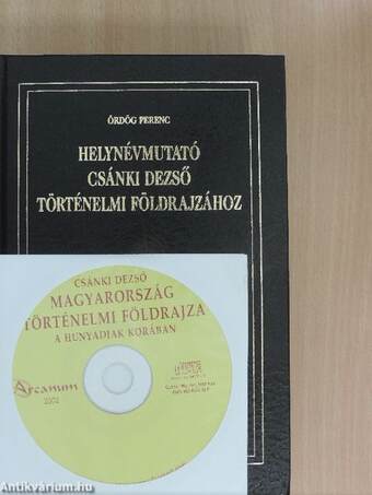 Helynévmutató Csánki Dezső történelmi földrajzához - CD-vel