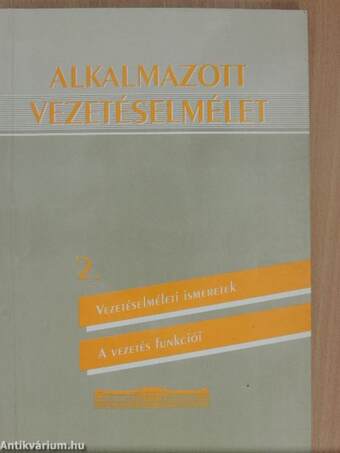 Alkalmazott vezetéselmélet 2.