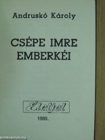 Csépe Imre emberkéi (minikönyv)