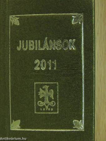 Jubilánsok 2011 (minikönyv)