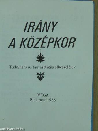 Irány a középkor (minikönyv)