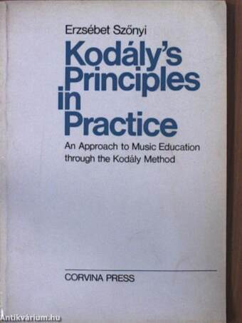 Kodály's Principles in Practice