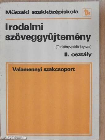 Irodalmi szöveggyűjtemény II.