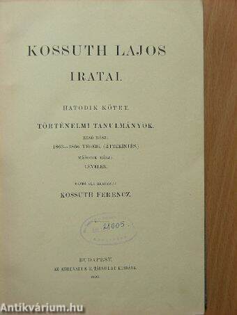 Kossuth Lajos iratai VI.