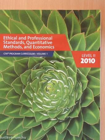 Ethical and Professional Standards, Quantitative Methods, and Economics - Level II 2010