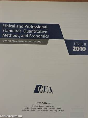 Ethical and Professional Standards, Quantitative Methods, and Economics - Level II 2010