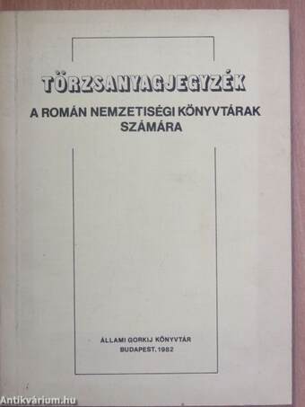 Törzsanyagjegyzék a román nemzetiségi könyvtárak számára
