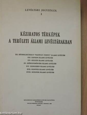 Kéziratos térképek a területi állami levéltárakban