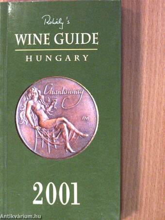 Wine Guide Hungary 2001